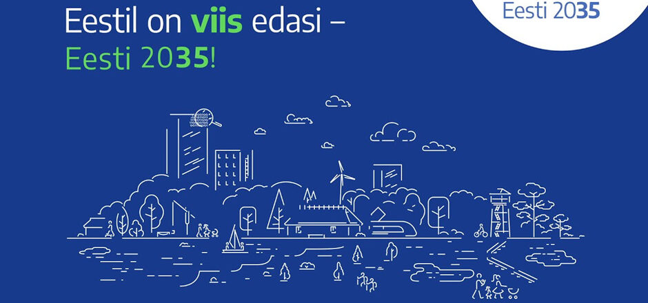 “Eesti 2035” arengustrateegia